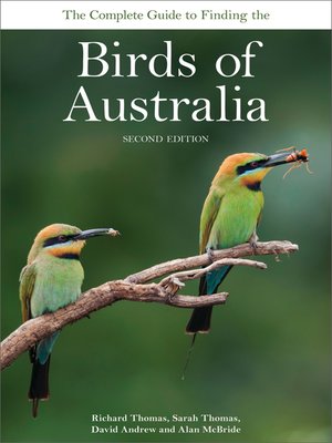 cover image of The Complete Guide to Finding the Birds of Australia